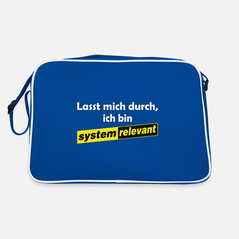 Lasst mich durch - ich bin systemrelevant Retro Tasche