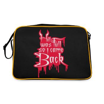 hell was full Zitat - Retro Tasche - Schwarz/Gold - Hinten