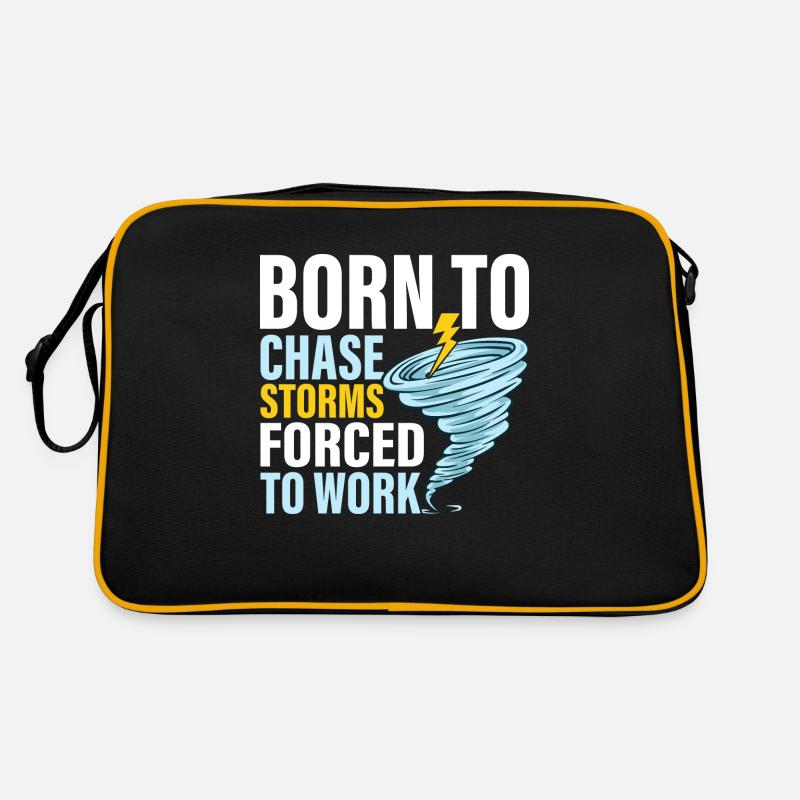 Born To Chase Storms Forced To Work Meteorology W Retro Bag