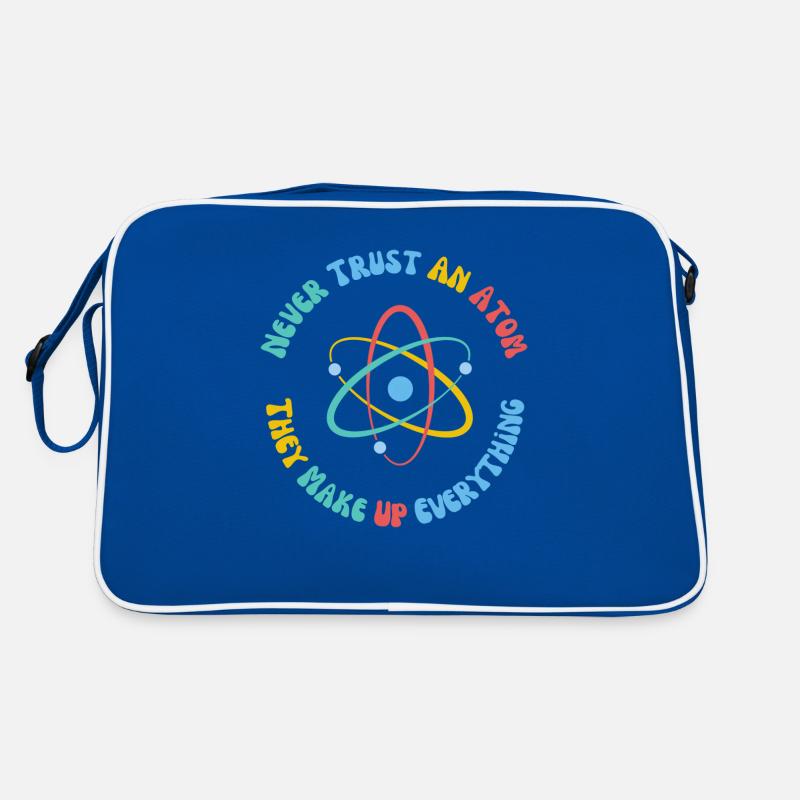 Never Trust An Atom They Make Everything Up Retro Bag