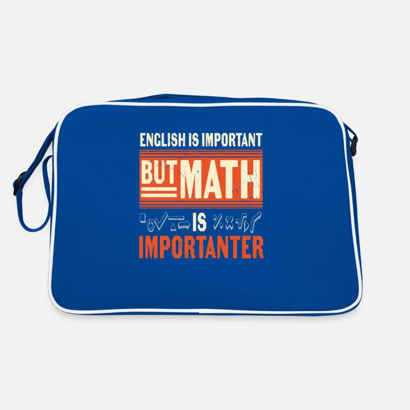 L’anglais est important, mais les mathématiques sont plus importantes Sac Retro