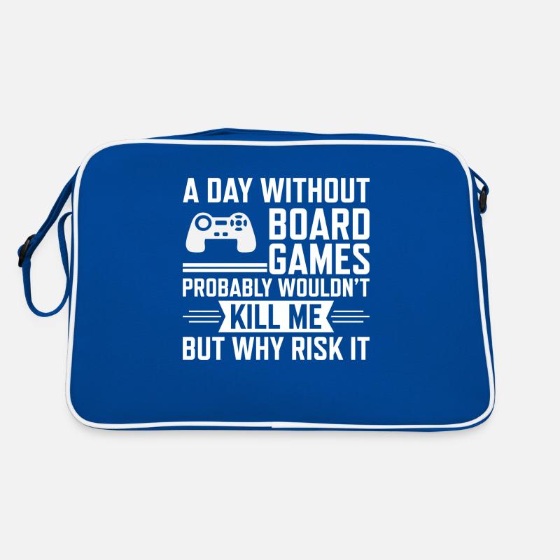 a day without boardgames probably wouldn't kill me Retro Tasche
