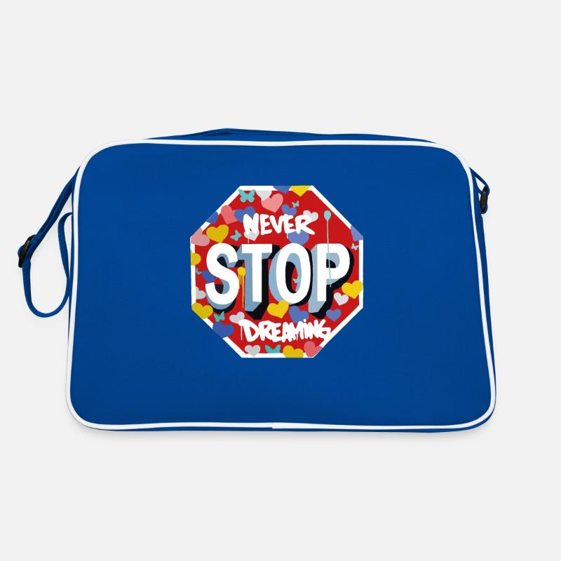 Never stop dreaming - dream Sac Retro