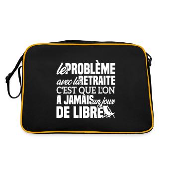 Le problème avec la retraite - Cadeau Retraitée - Sac Retro - noir/or - Dos