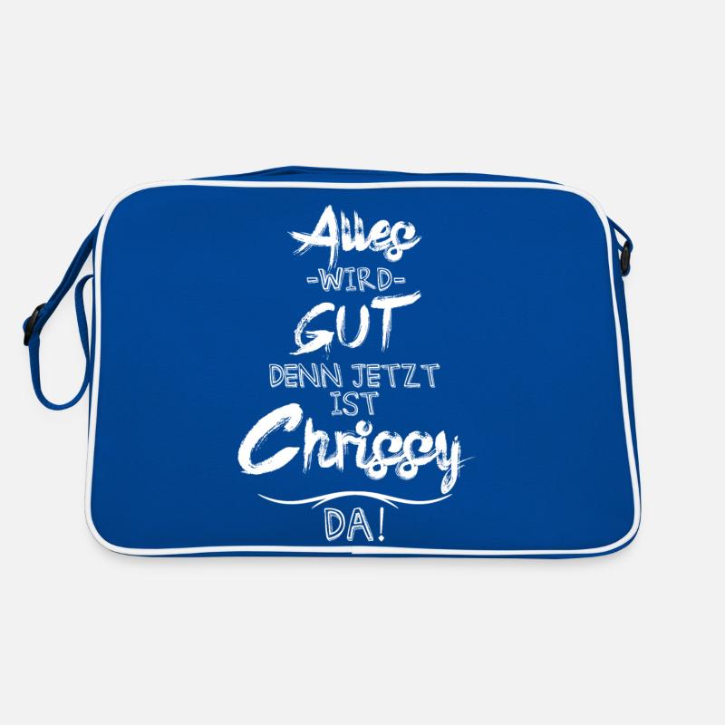 Alles wird gut denn jetzt ist Chrissy da Retro Tasche