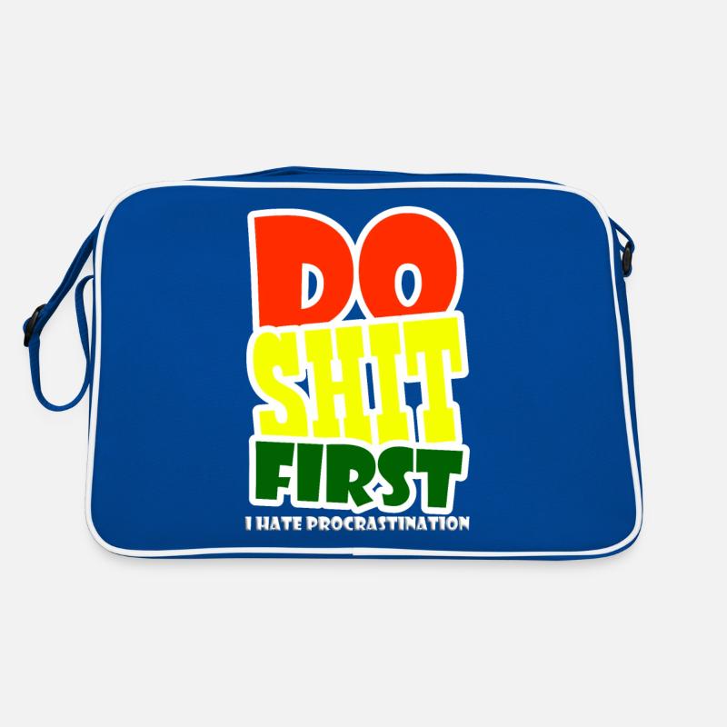 I hate procrastination - DO SHIT FIRST Retro Tasche