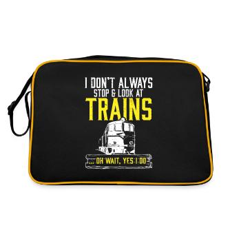 I Don't Always Stop And Look At Trains - Retro Tasche - Schwarz/Gold - Hinten