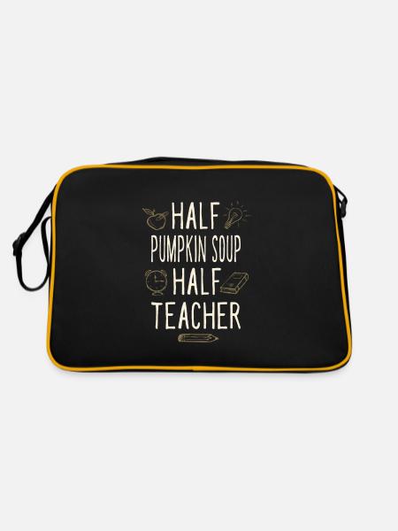 Half Pumpkin Soup Half Teacher Funny Professor - Retro Bag - black/gold - Back
