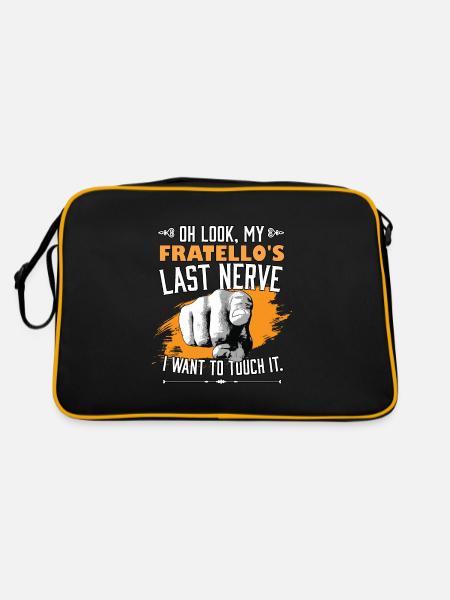 Look My Fratello's Last Nerve Funny Sister - Retro Bag - black/gold - Back