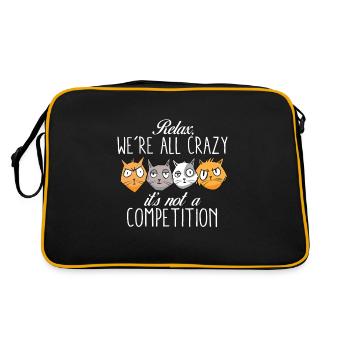 Kawaii Cat Relax We're All Crazy It's Not A - Retro Bag - black/gold - Back
