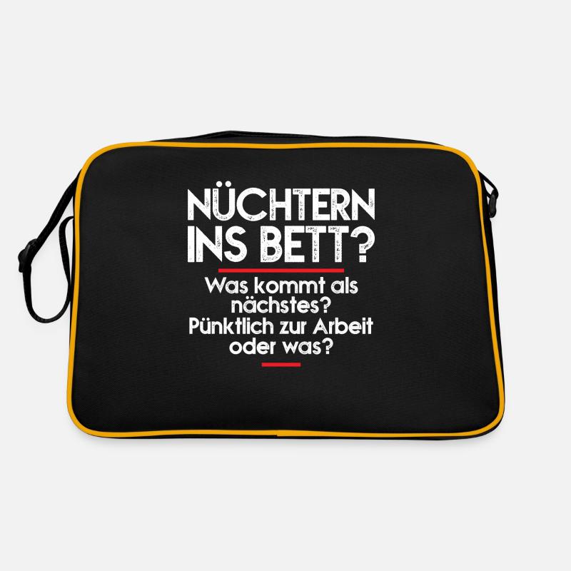 Nüchtern ins bett was kommt als nächstes Retro Tasche