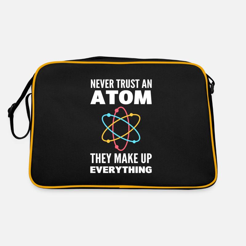 Never Trust An Atom They Make Up Everything Retro Bag