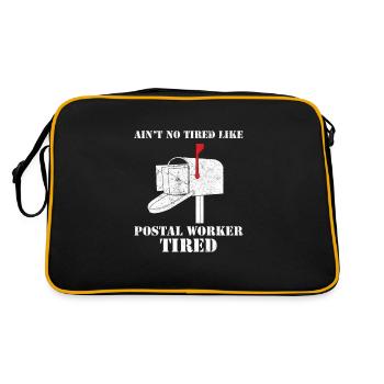 Ain't No Tired Like Postal Worker Tired Postbote - Retro Tasche - Schwarz/Gold - Hinten