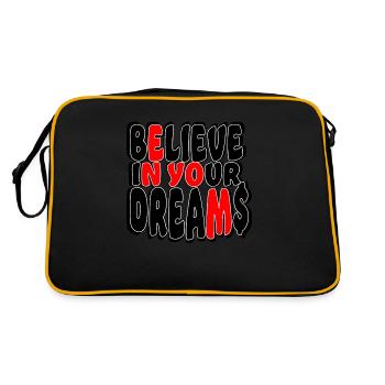 Believe in your dreams - Retro Bag - black/gold - Back