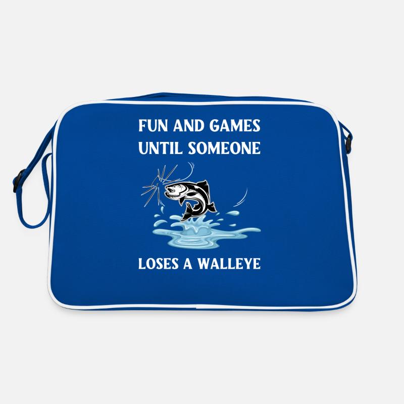 Fun And Games Until Someone Loses A Walleye Retro Bag