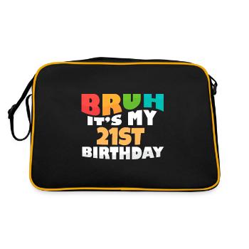 Bruh It's My 21th Birthday Twenty First Bday - Retro Tasche - Schwarz/Gold - Hinten