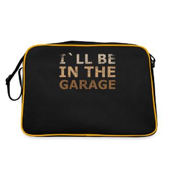 I Will Be In Garage Design For Mechanics - Retro Bag - black/gold - Back