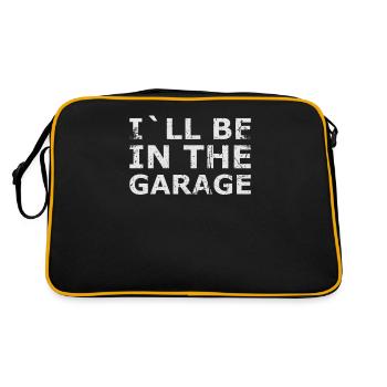 I Will Be In Garage Design For Mechanics - Retro Bag - black/gold - Back