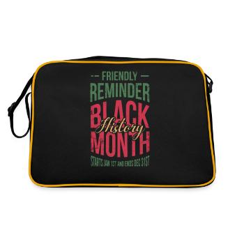 Friendly Reminder Black History Month For - Retro Bag - black/gold - Back