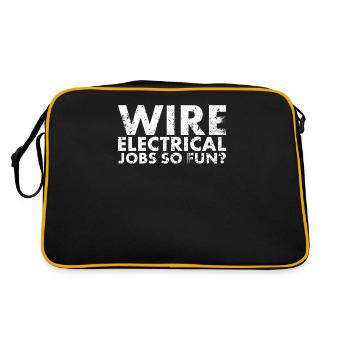 Wire Electrical Jobs, Die So Viel Spaß Für Lineman - Retro Tasche - Schwarz/Gold - Hinten