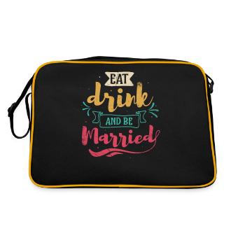 Eat, drink and be married, - Retro Bag - black/gold - Back