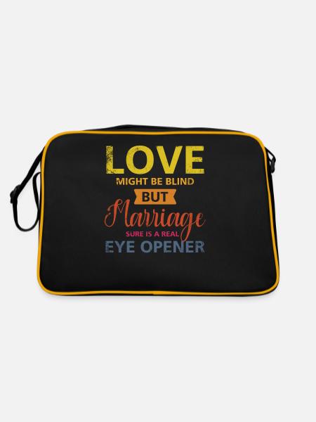 Liebe Mag Blind Sein, Aber Die Ehe Ist Für Die - Retro Tasche - Schwarz/Gold - Hinten