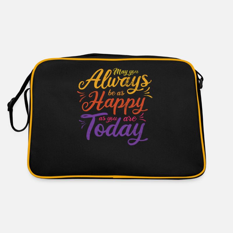 Mögest Du Immer So Glücklich Sein Wie Heute Retro Tasche