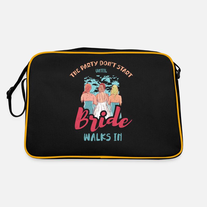 Die Party Beginnt Nicht, Bis Die Braut Hereinkommt Retro Tasche