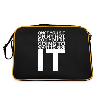 Sobald Sie Auf Meinem Hot Rod Sitzen, Werden Sie - Retro Tasche - Schwarz/Gold - Hinten