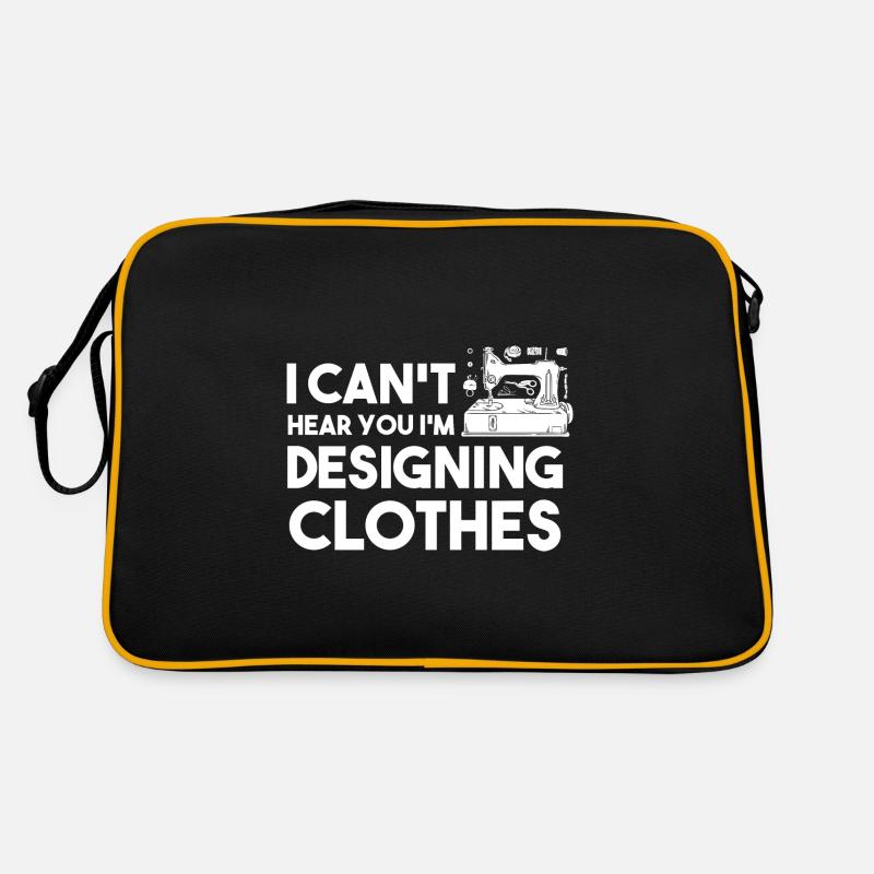 I Can't Hear You I'm Designing Clothes Designer Retro Tasche