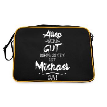 Alles wird gut denn jetzt ist Michael da - Retro Tasche - Schwarz/Gold - Hinten