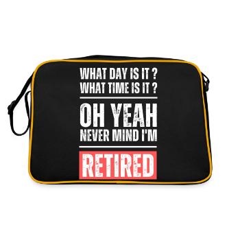 What day and time is it? Never mind I'm retired! - Retro Tasche - Schwarz/Gold - Hinten