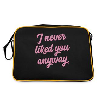 I never liked you anyway End of relationship Shirt - Retro Bag - black/gold - Back