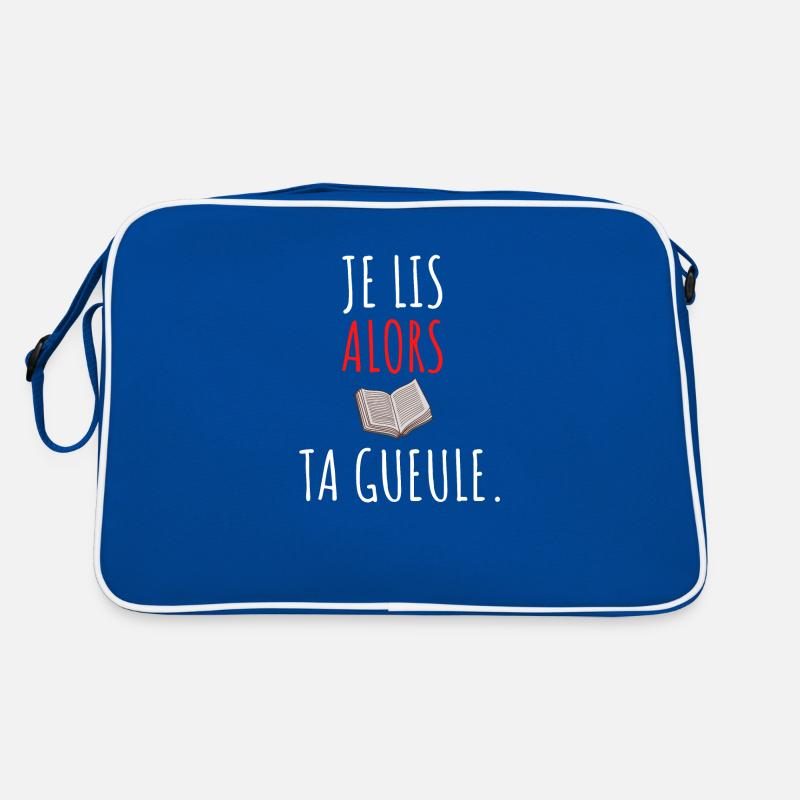 je lis alors ta gueule Sac Retro