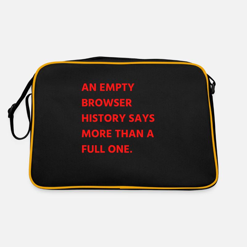An empty browser history says more than a full one - Retro Bag - black/gold