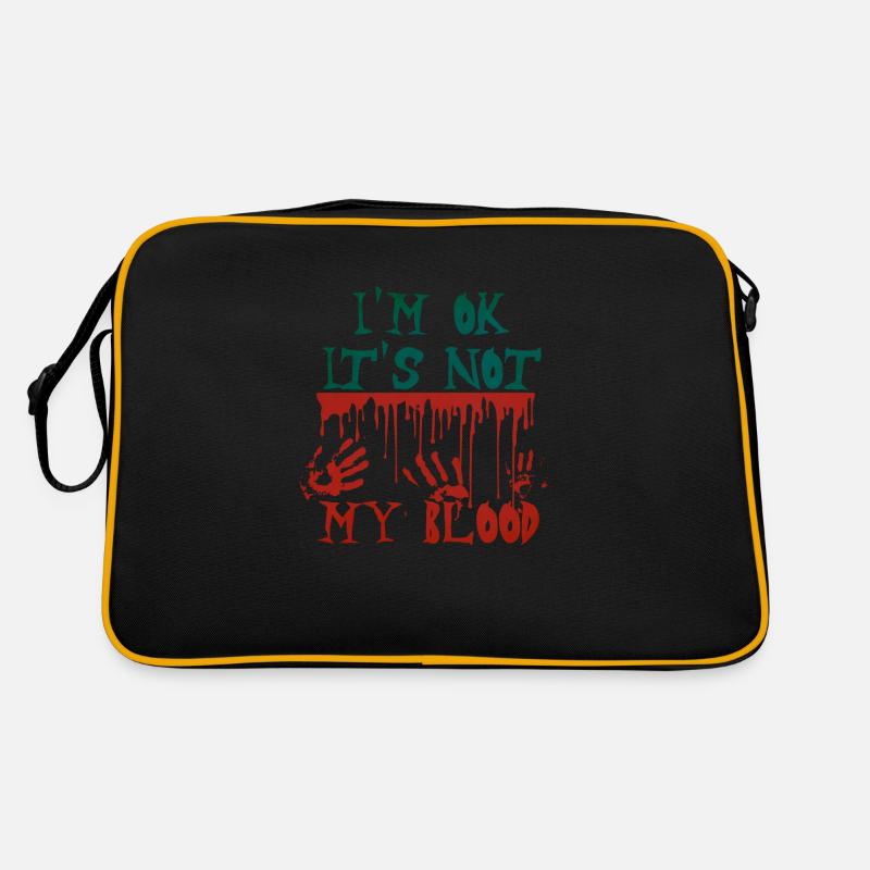 I ́m ok It ́s not my Blood Retro Bag