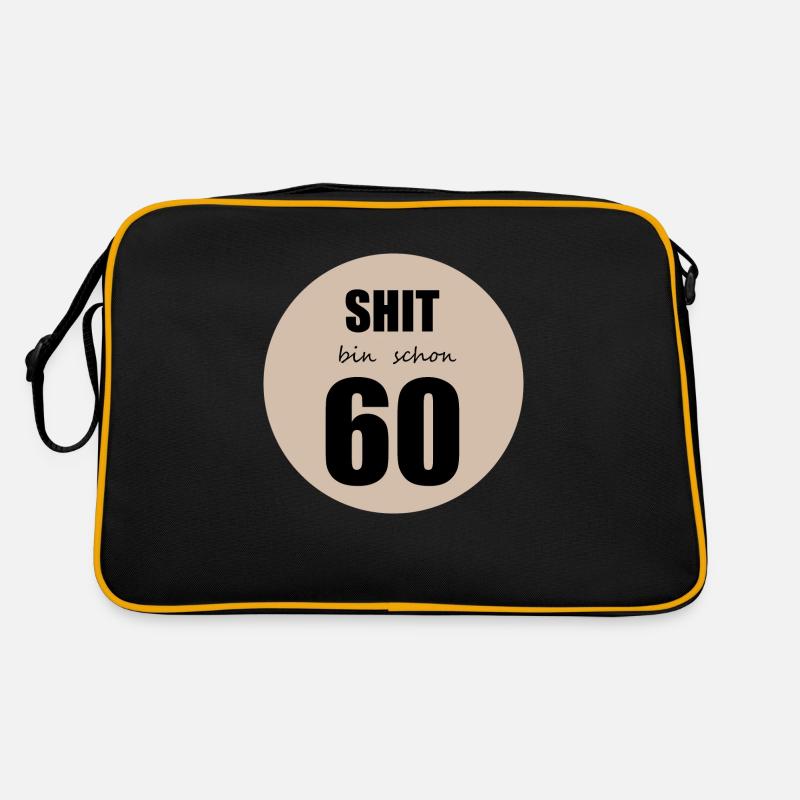 Shit bin schon 60 Retro Tasche