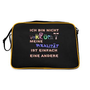 bin nicht verrückt, meine Realität ist eine andere - Retro Tasche - Schwarz/Gold - Hinten