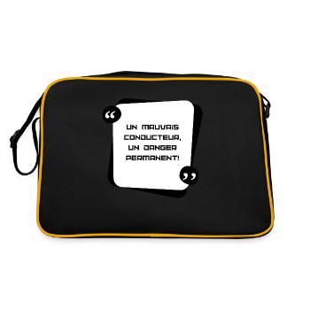 Un mauvais conducteur un danger permanent! - Sac Retro - noir/or - Dos