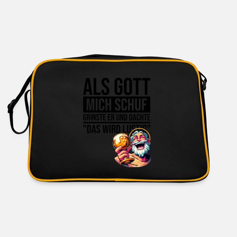 Als Gott mich schuf grinste er und dachte Retro Tasche