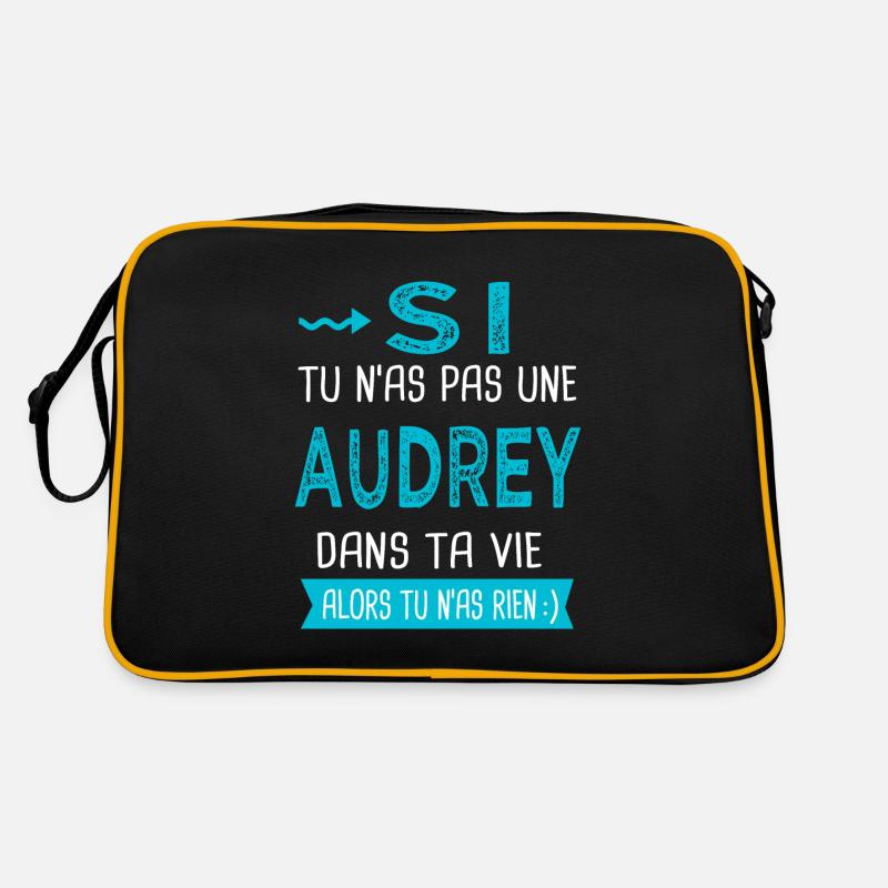 Audrey Si tu n as pas une audrey Sac Retro