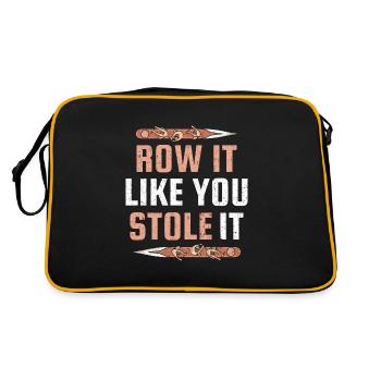 Row It Like You Stole It Funny Rowing - Retro Tasche - Schwarz/Gold - Hinten