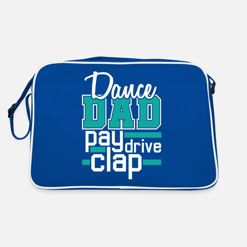Dance Dad - Pay, Drive, Clap - Daddy Dancing Support Retro Bag