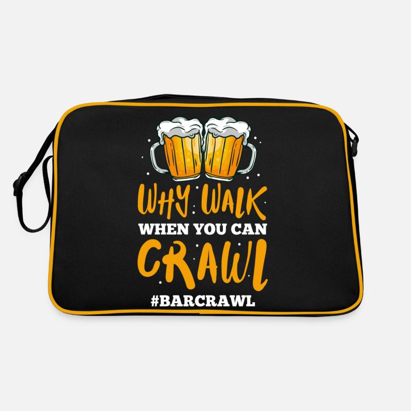 why walk when you can crawl Design for a Retro Tasche