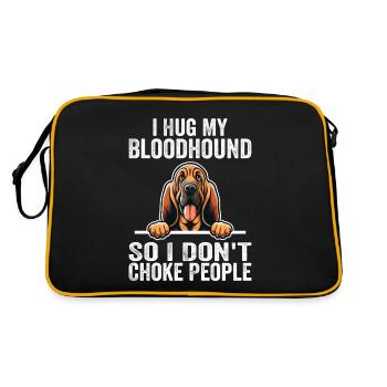 I Hug My Bloodhound So I Don't Choke People - Sac Retro - noir/or - Dos