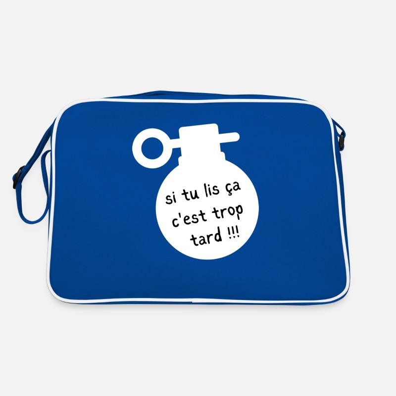 si tu lis ça c'est trop tard Sac Retro