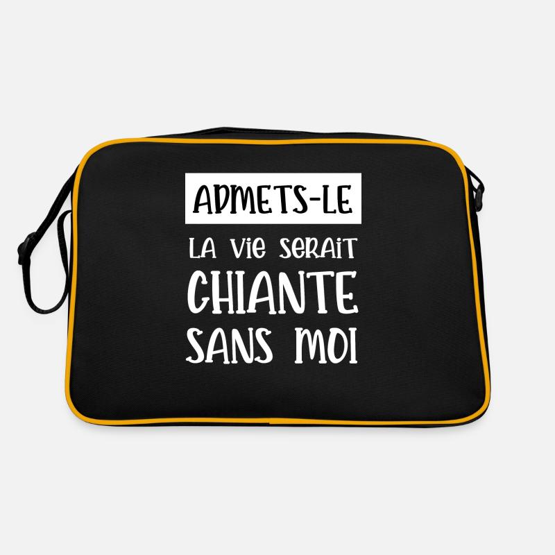 sans moi la vie serait chiante Sac Retro