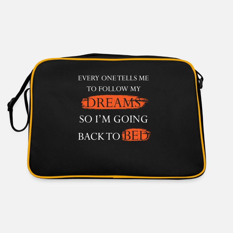 Going to bed to follow my dreams Retro Bag