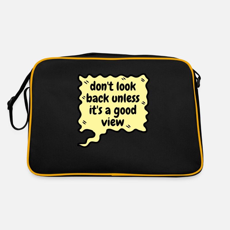 Don't look back unless it's a good view - Retro Bag - black/gold