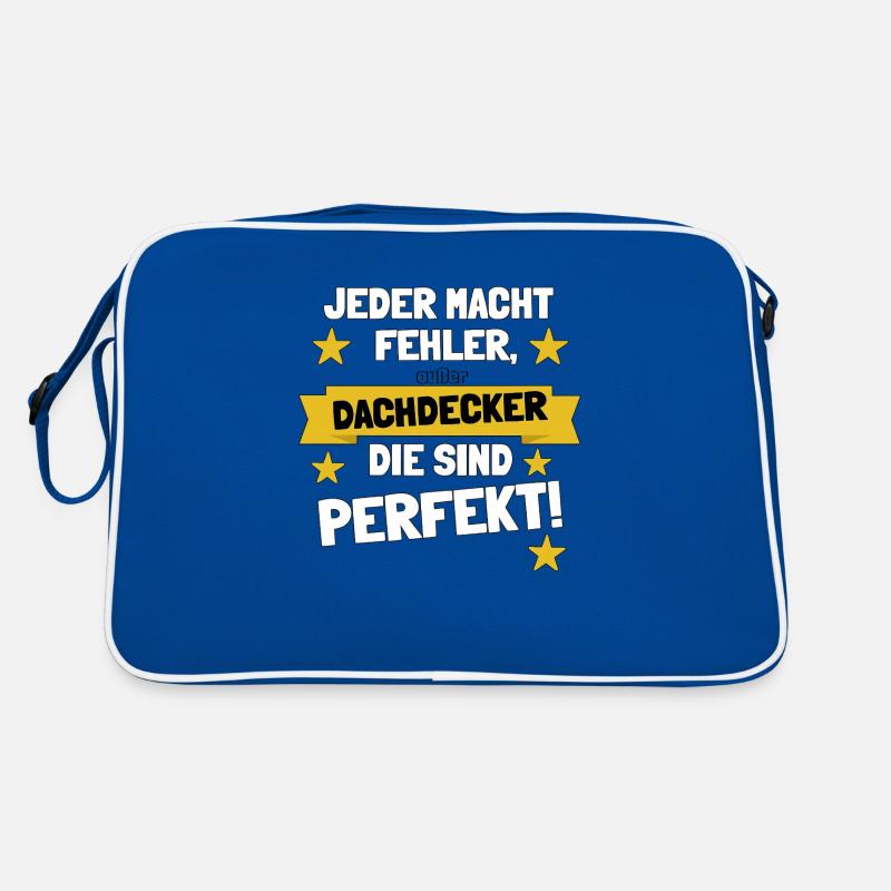 Dachdecker – Die sind perfekt! Retro Tasche